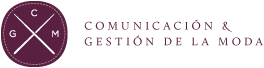 Comunicación & Gestión de la Moda